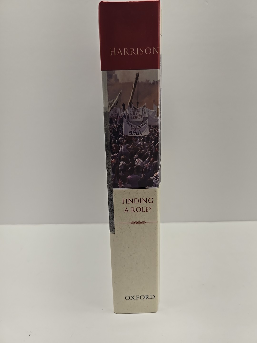 Finding a Role The United Kingdom 1970-1990 Brian Harrison Oxford History 1st Ed