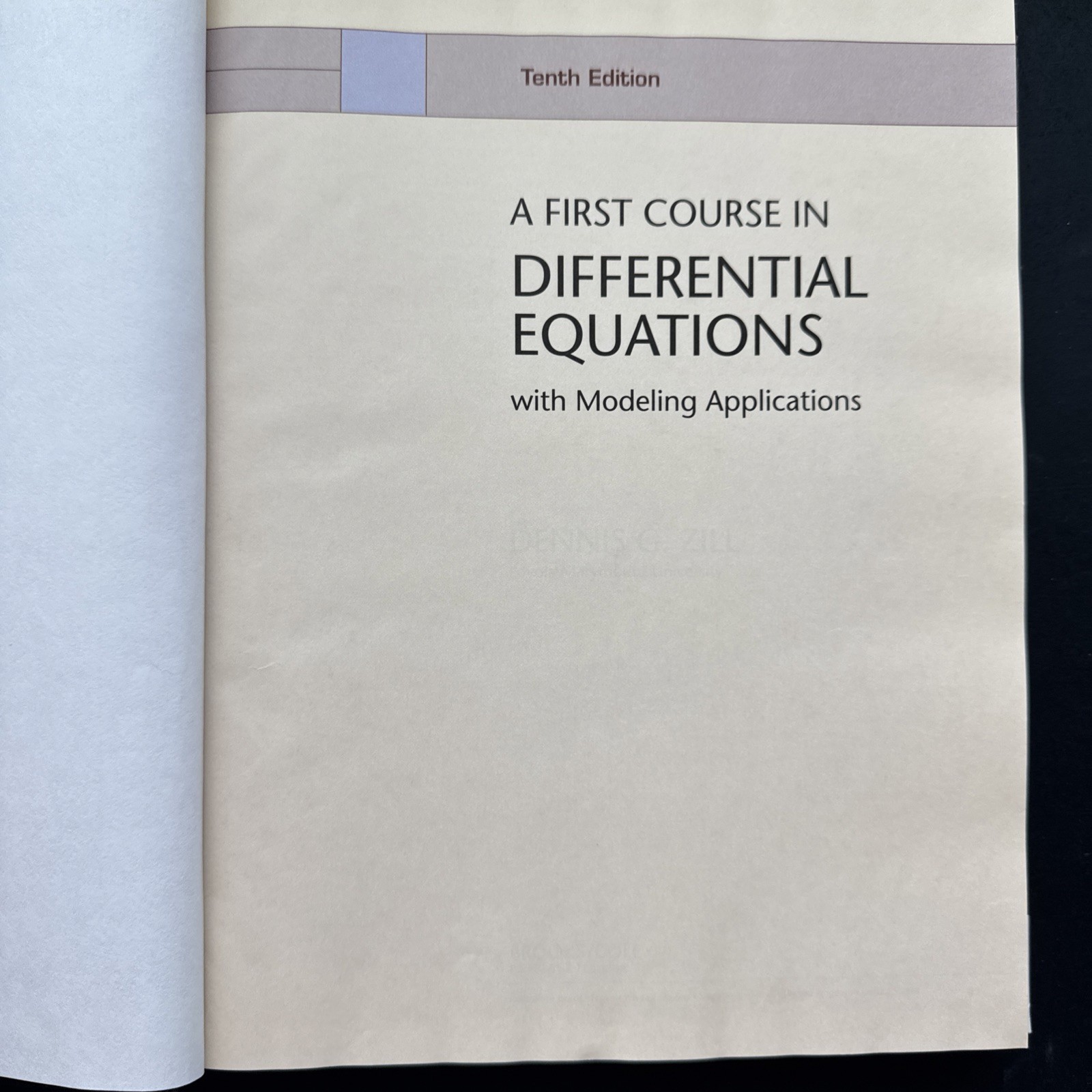 First Course in Differential Equations with Modeling Applications by Dennis Zill