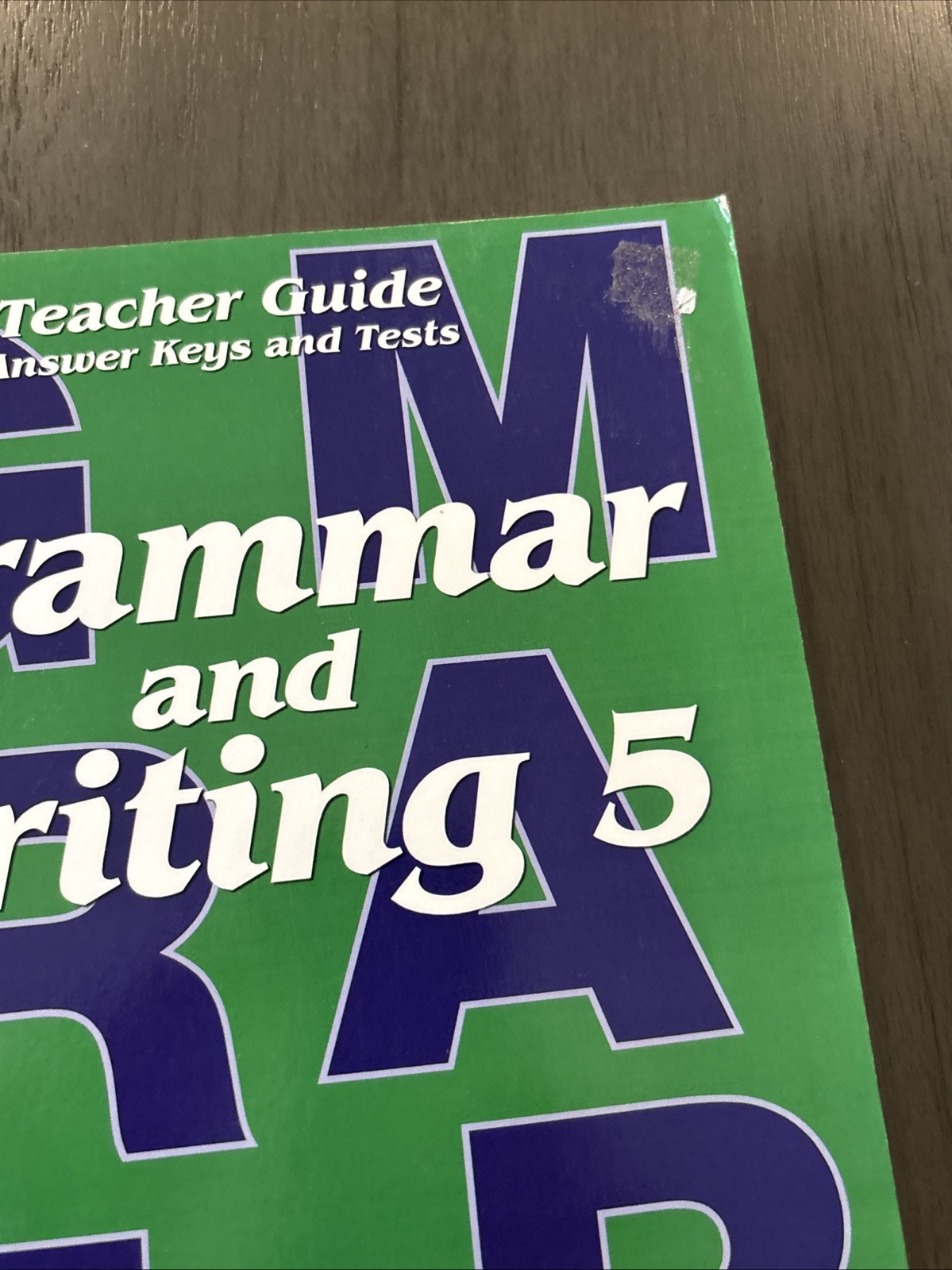 Grammar and Writing 5 (Stephen Hake Grammar)