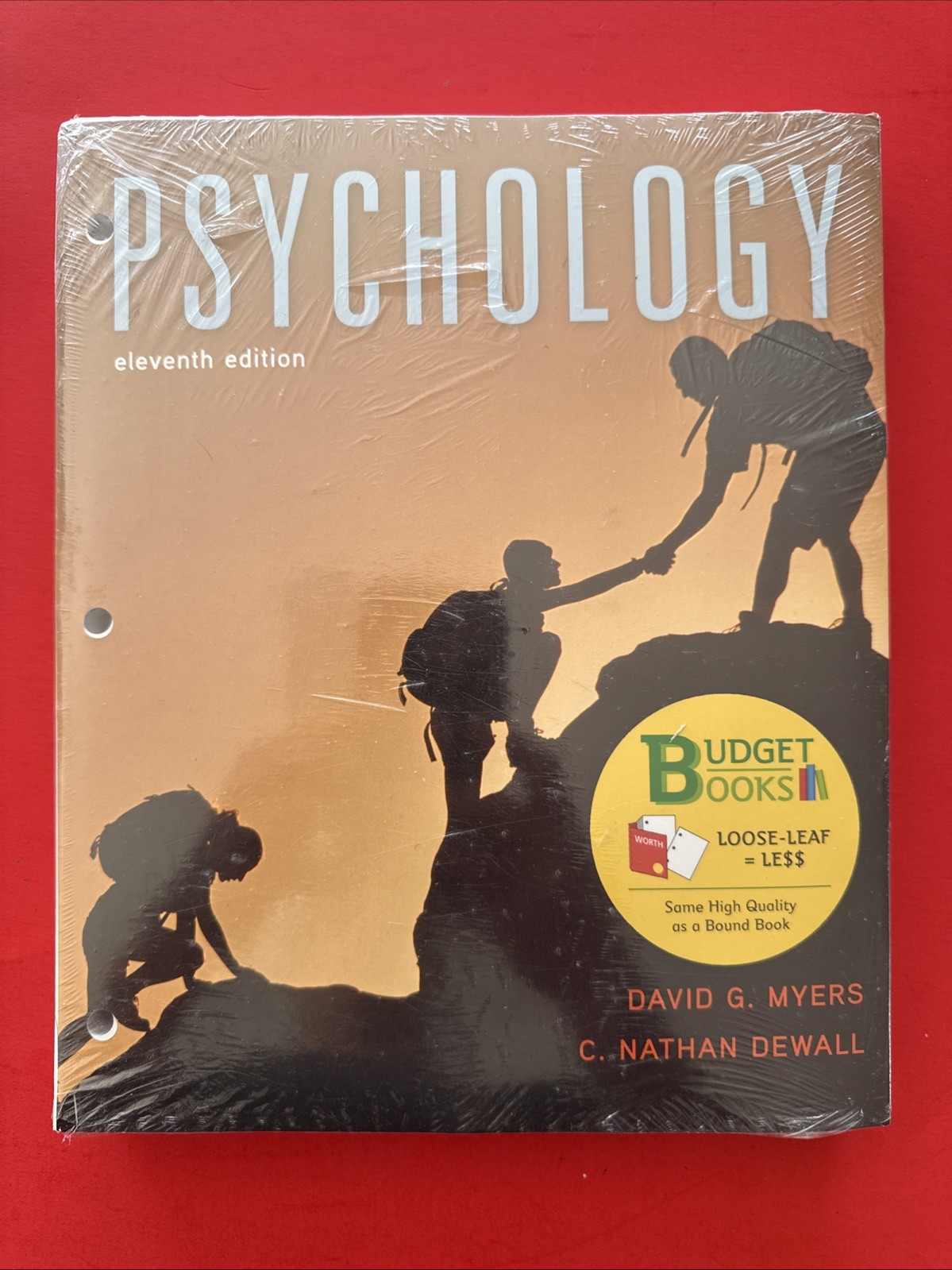 Psychology Eleventh Edition by C. Nathan DeWall and David G. Myers