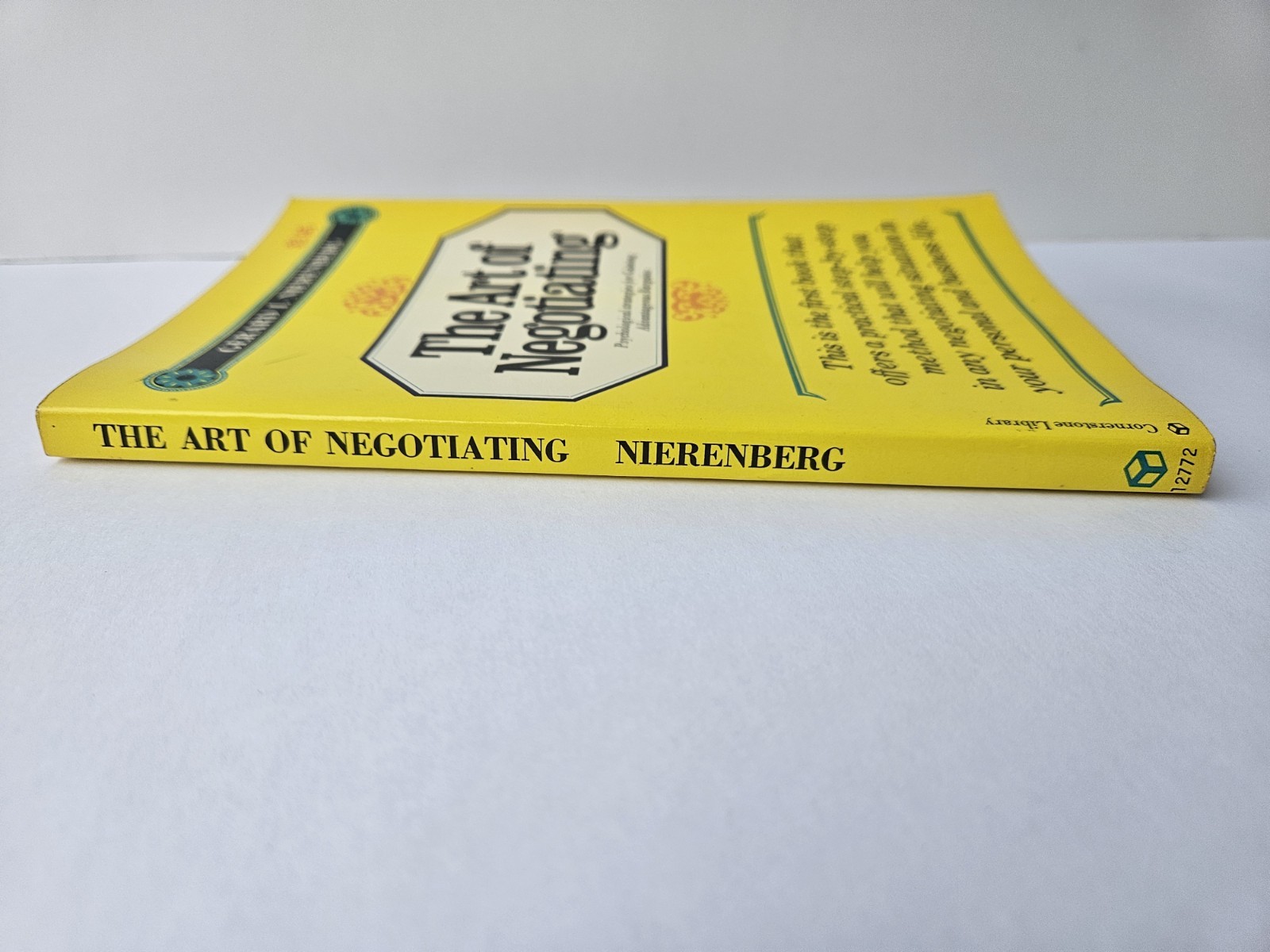 The Art of Negotiating Nierenberg Psychological strategies gaining Advantages