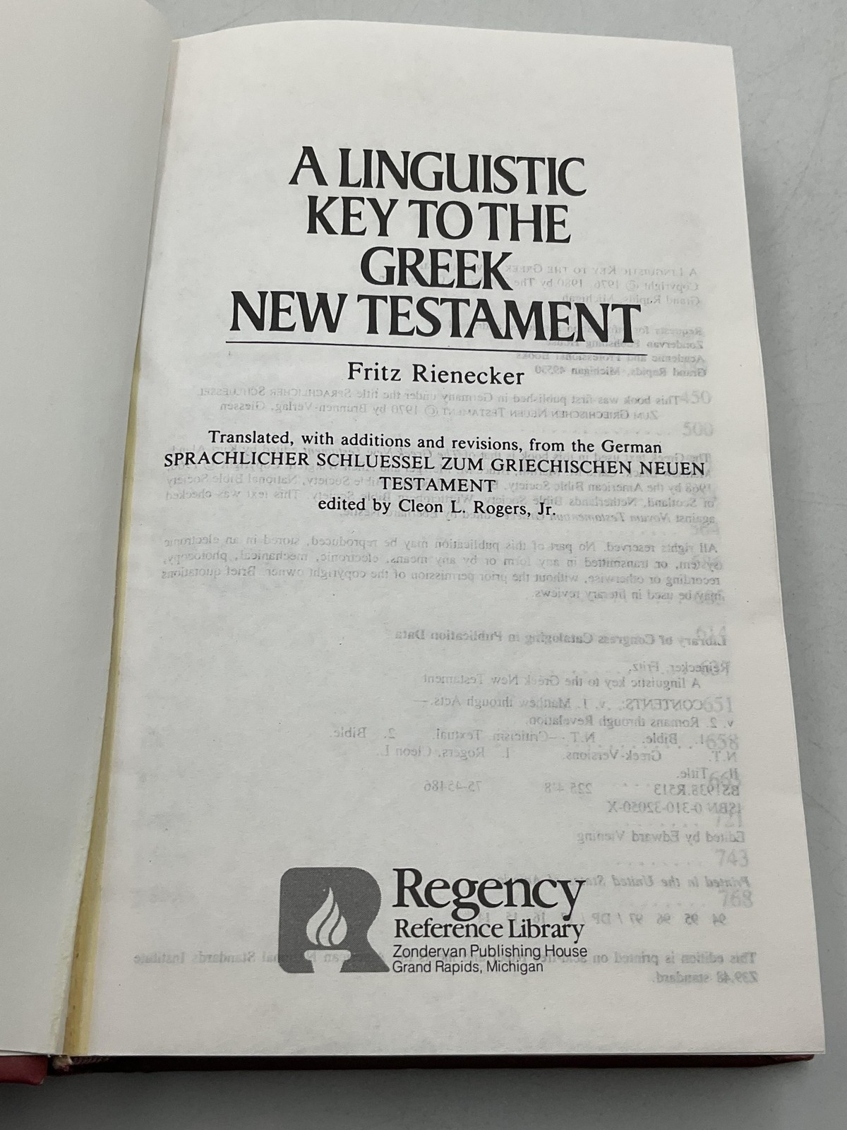 LINGUISTIC KEY TO THE GREEK NEW TESTAMENT Fritz Rienecker 1980 Hardcover