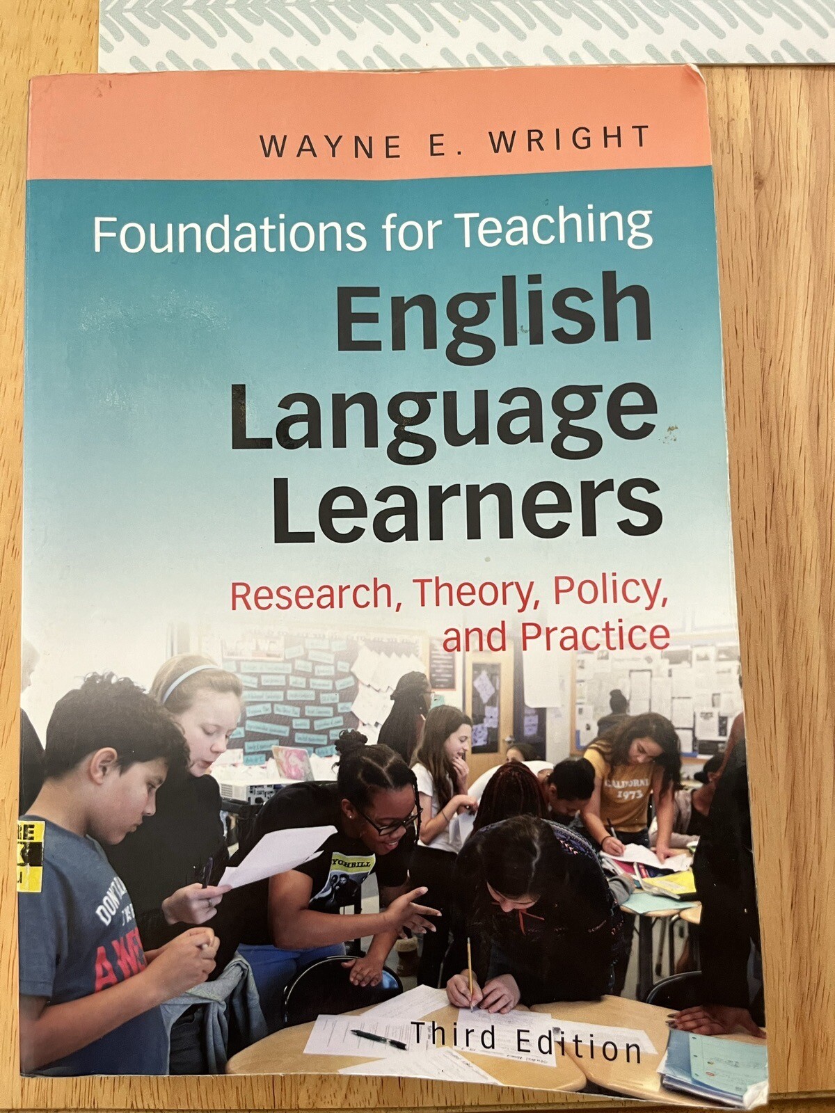 Foundations for Teaching English Language Learners : Research, Theory.. 3rd Ed.