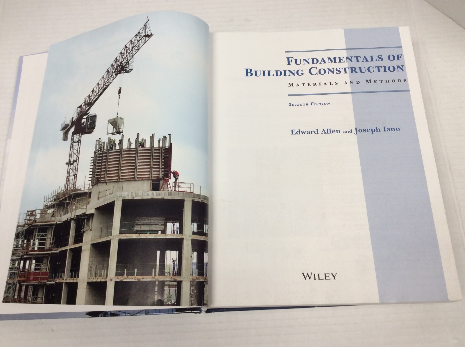 FUNDAMENTALS OF BUILDING CONSTRUCTION MATERIALS AND METHODS 7th Ed. Allen /Iano