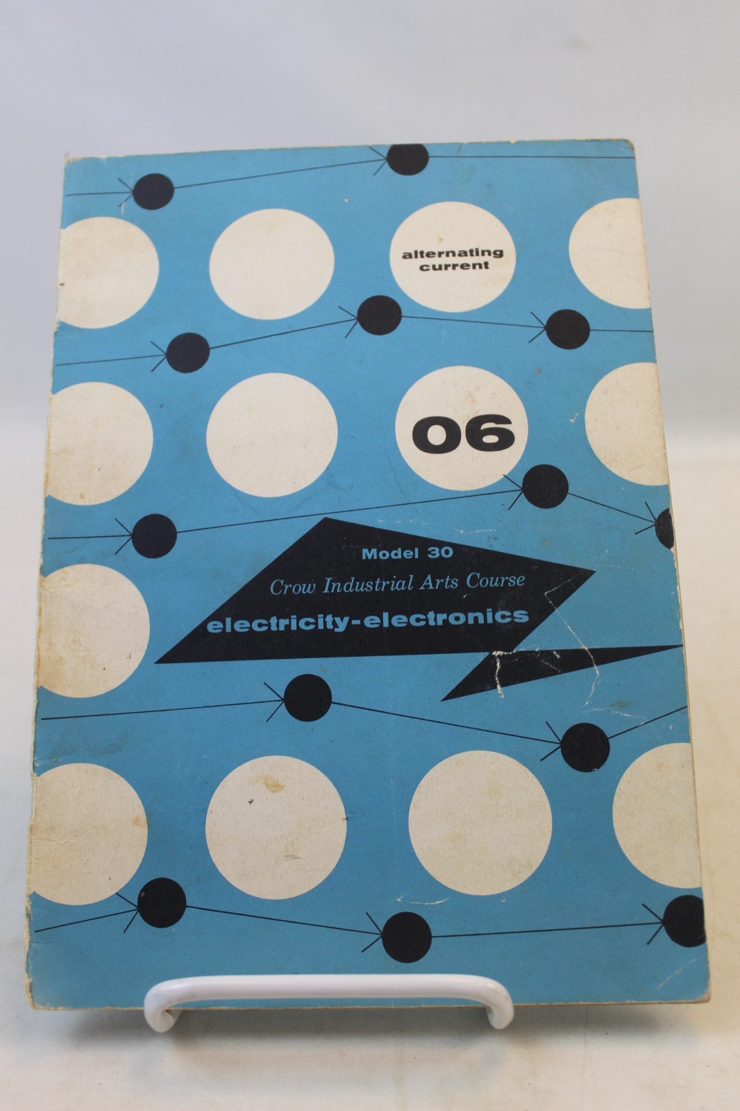 Crow Industrial Arts Course Electricity and Electronics 02,05, and 06 books