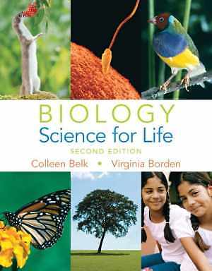 Biology: Science for Life – Paperback, by Belk Colleen; Borden Maier – Good