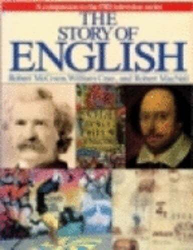 The Story of English by Robert McCrum: Used