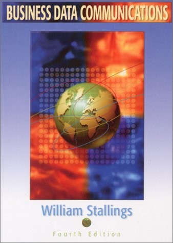 Business Data Communications, Fourth Edition by Stallings, William