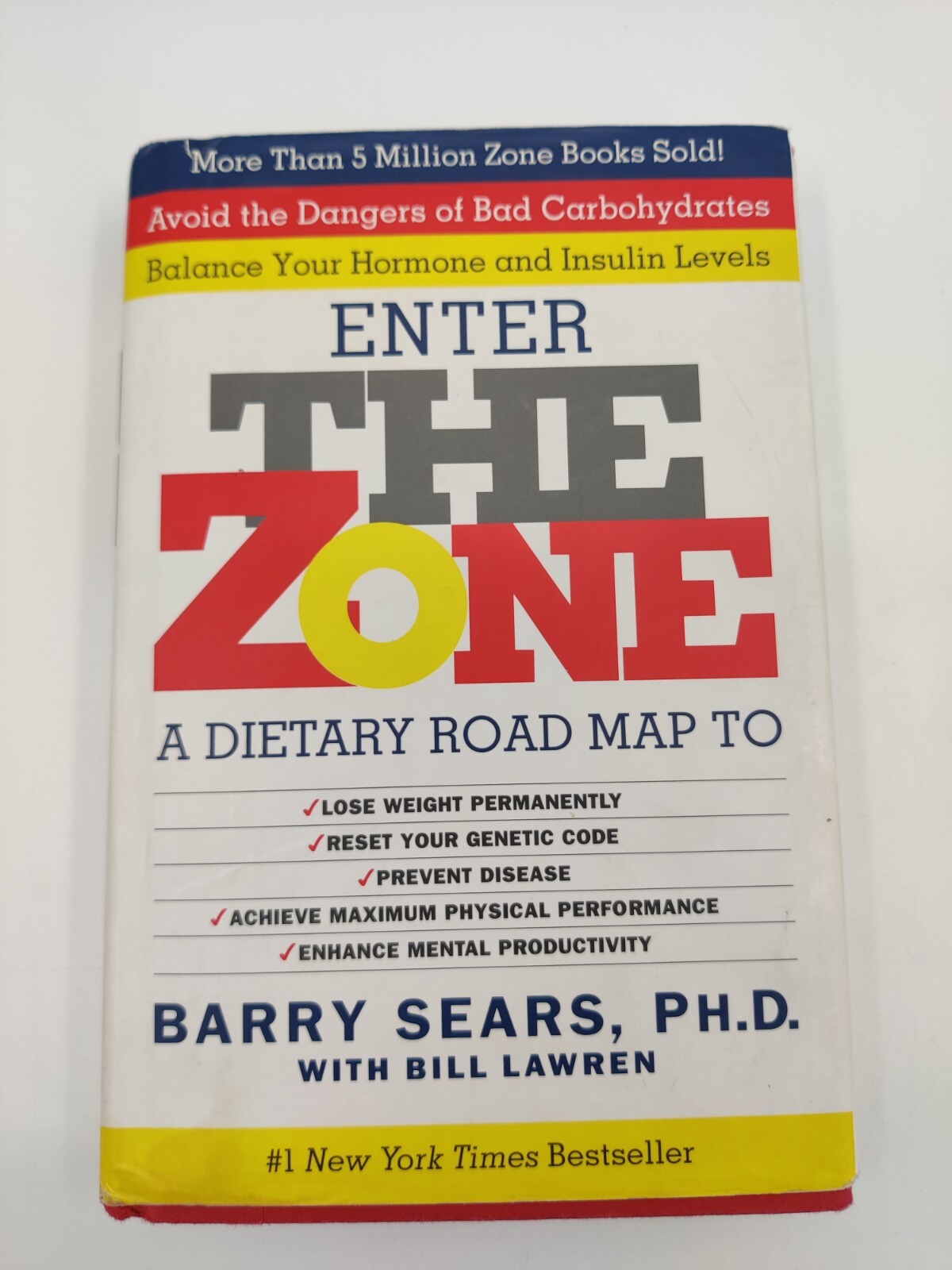 Enter The Zone: A Dietary Road map – Hardcover By Barry Sears – GOOD