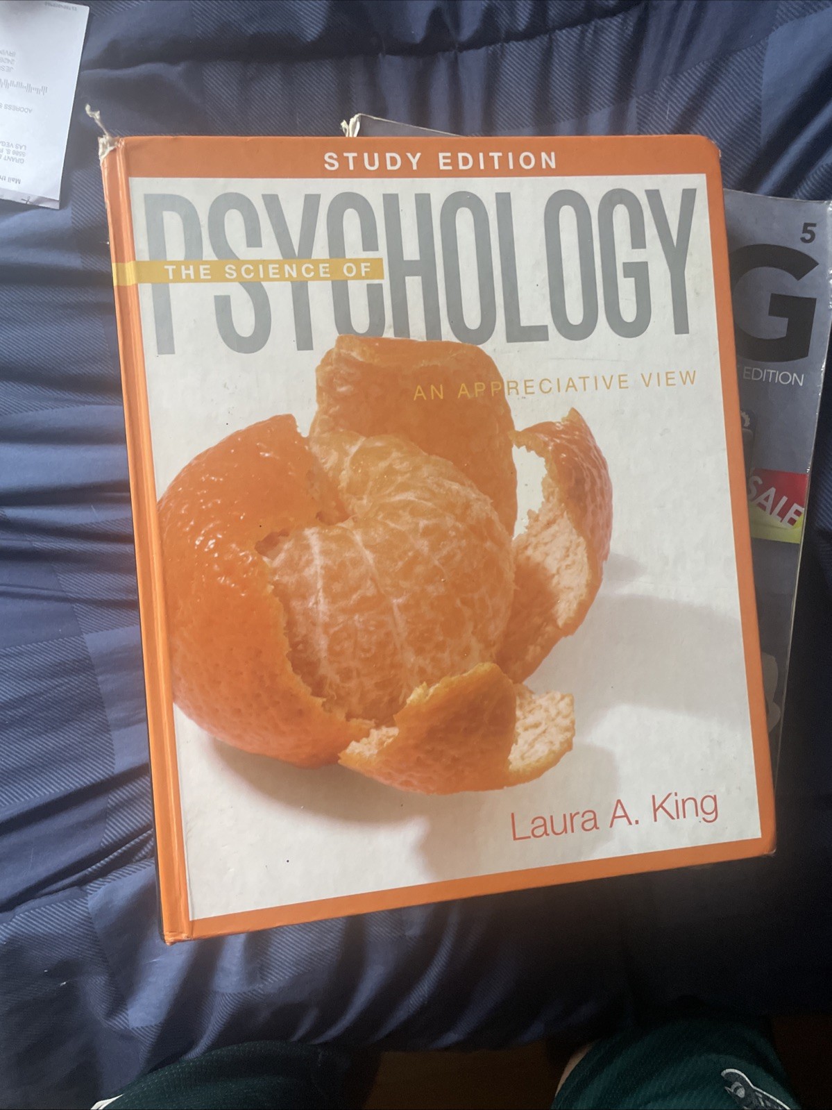 The Science of Psychology: An Appreciative View by King, Laura a.