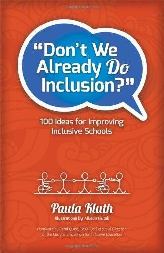 Don’t We Already Do Inclusion? – Paperback By Paula Kluth – GOOD