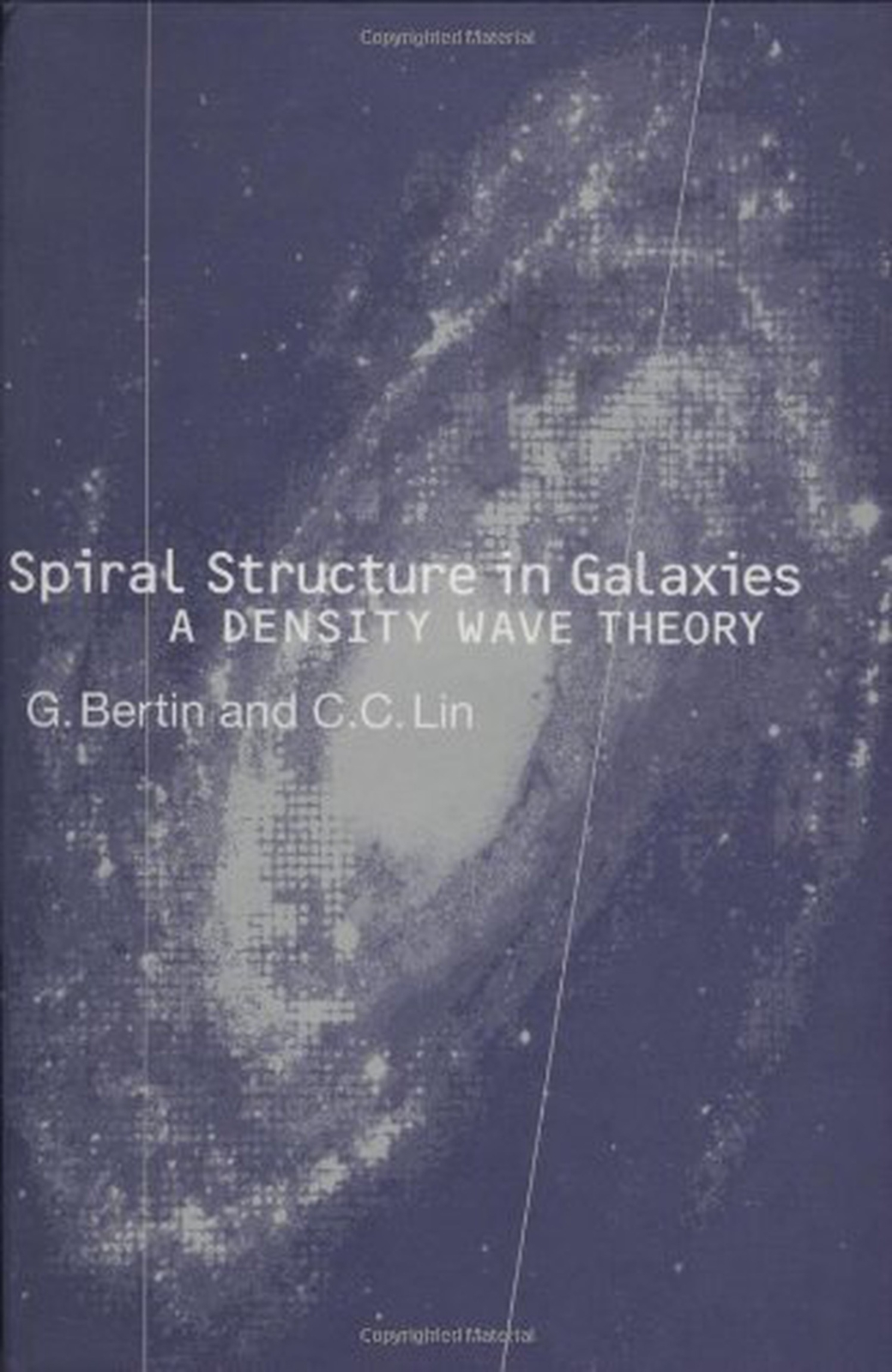 Spiral Structure in Galaxies A Density Wave Theory – Bertin – HC – 1996