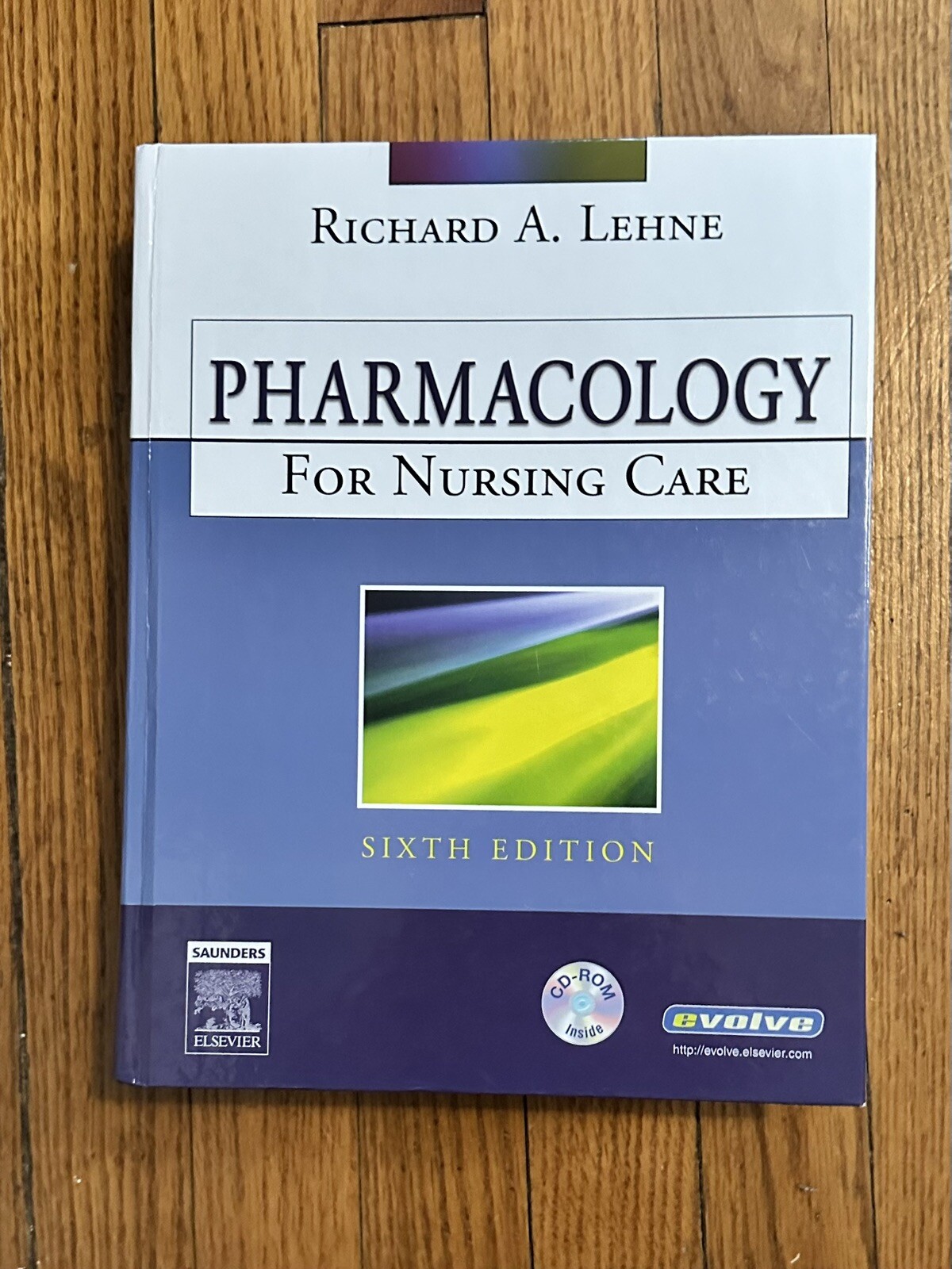 Pharmacology for Nursing Care by Richard A. Lehne (2006, Hardcover, Revised)