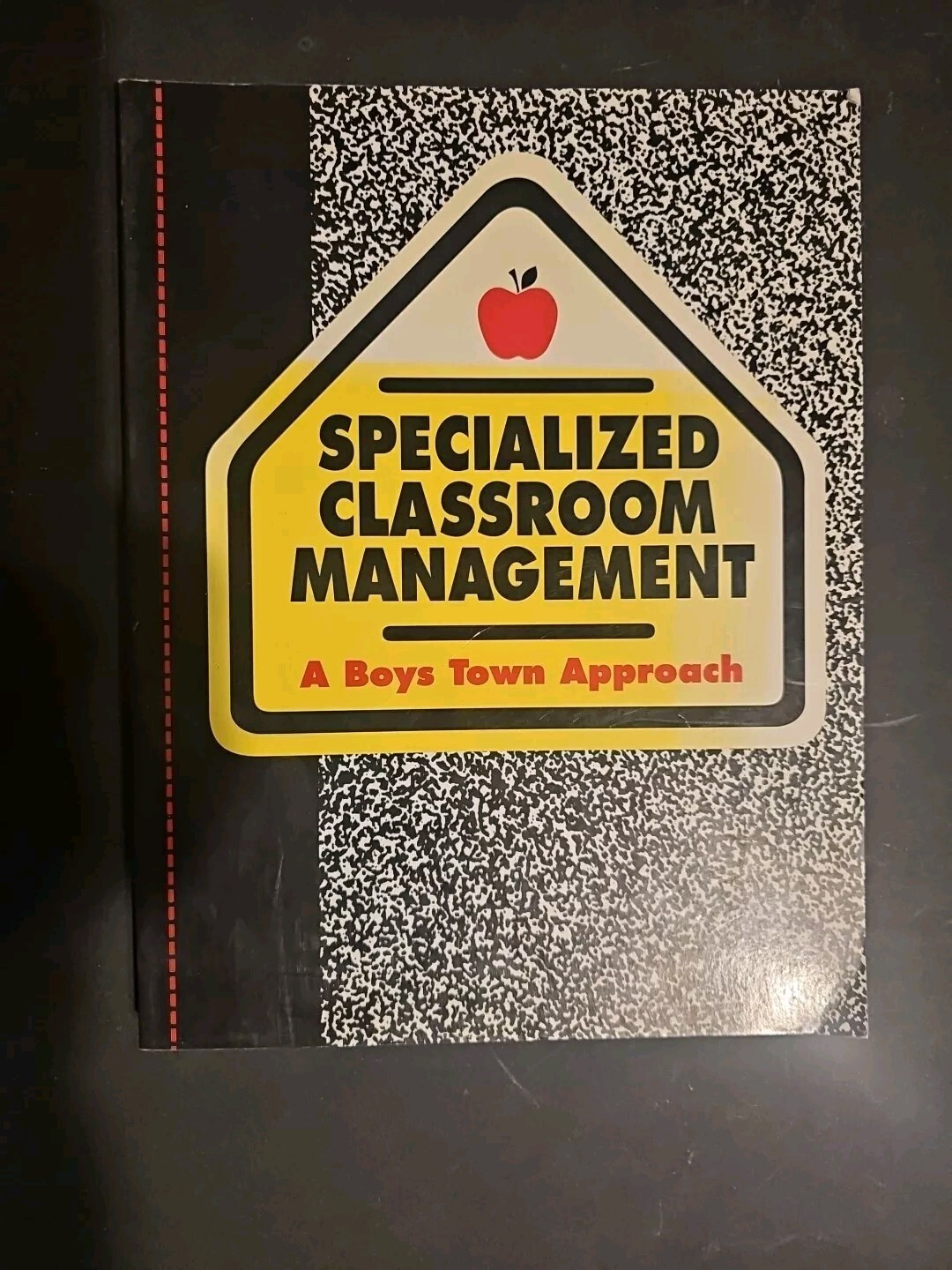 Specialized classroom management: A Boys Town approach – Paperback – VERY GOOD