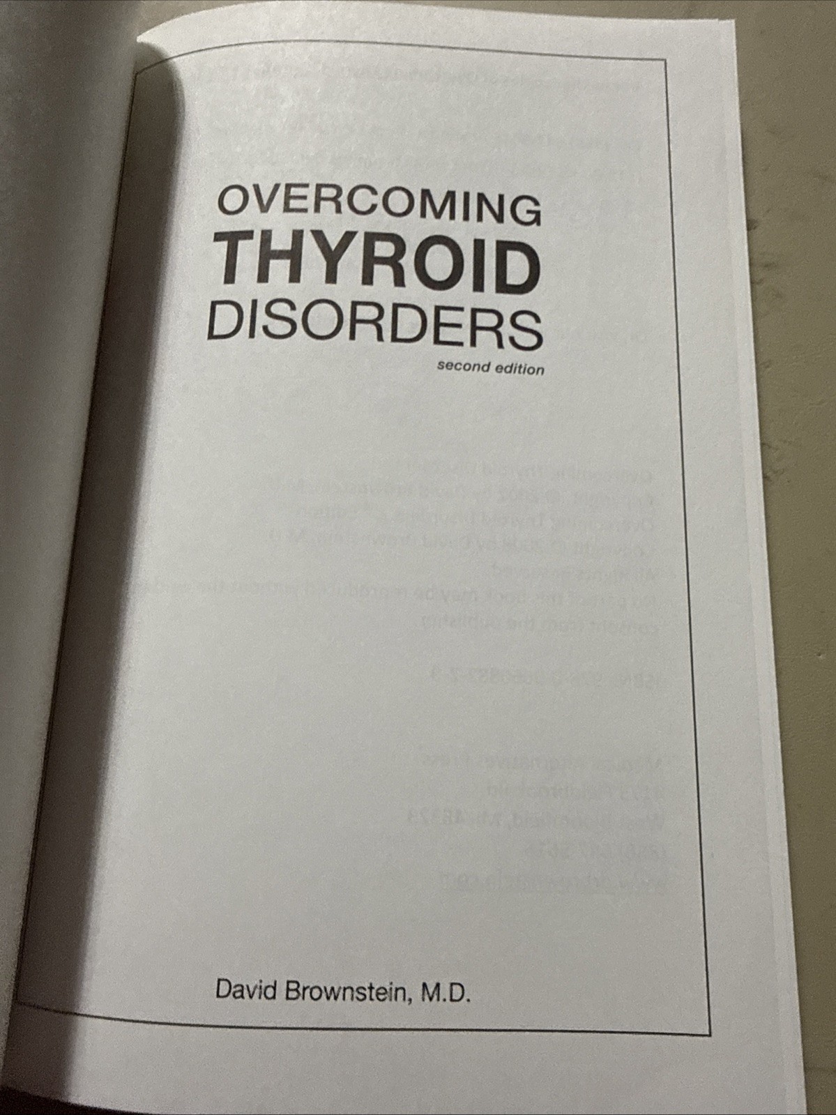 Overcoming Thyroid Disorders by David Brownstein MD (2008) 2nd Edit NEW