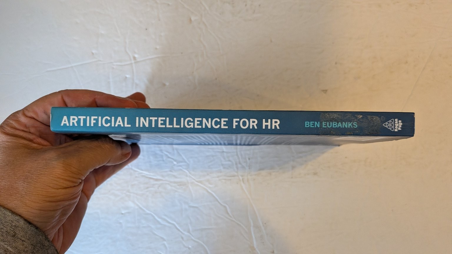 Artificial Intelligence for HR Ben Eubanks 2019 First Edition Kogan Page
