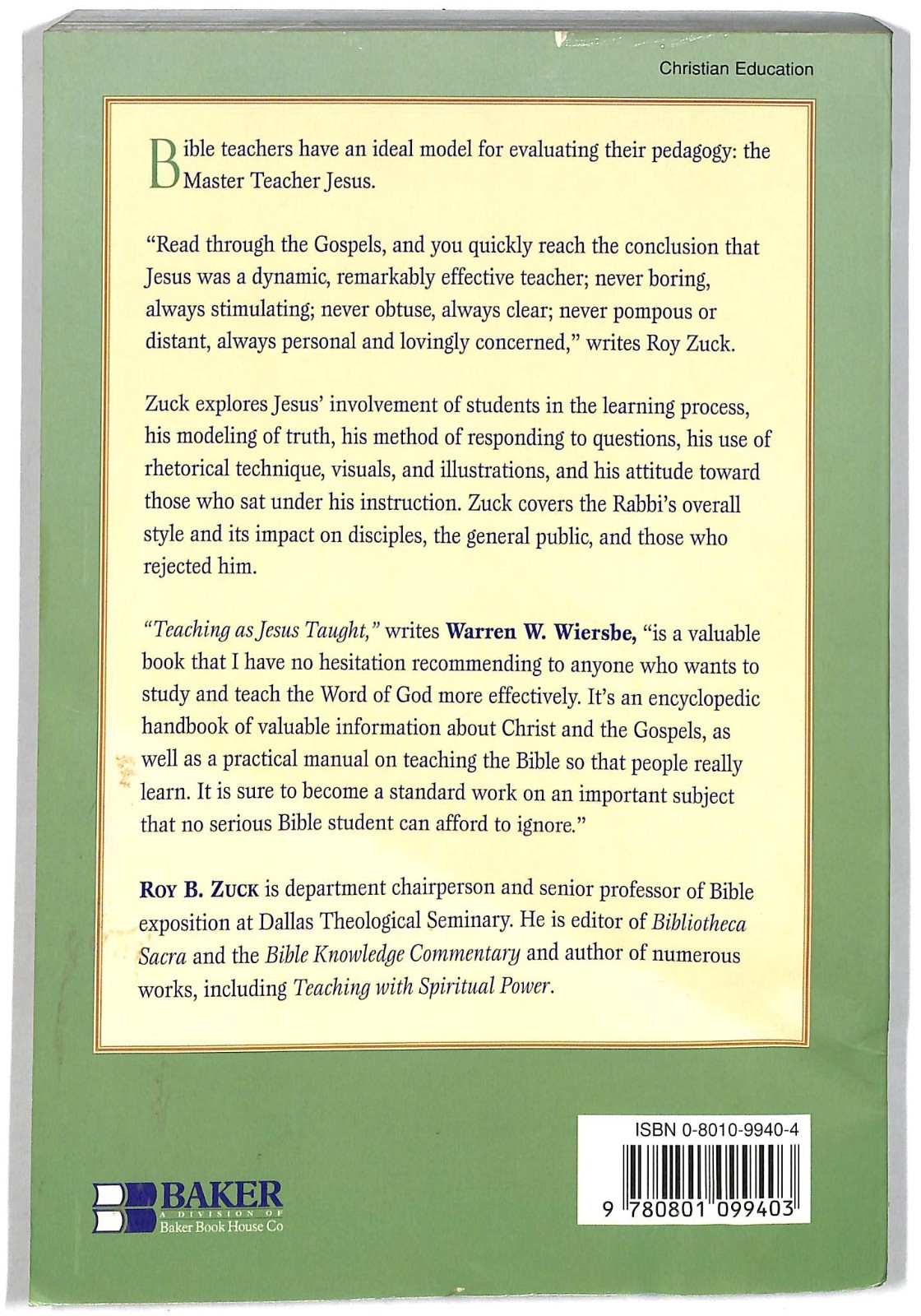 Teaching As Jesus Taught By Zuck, Roy B. Roy B. Zuck,