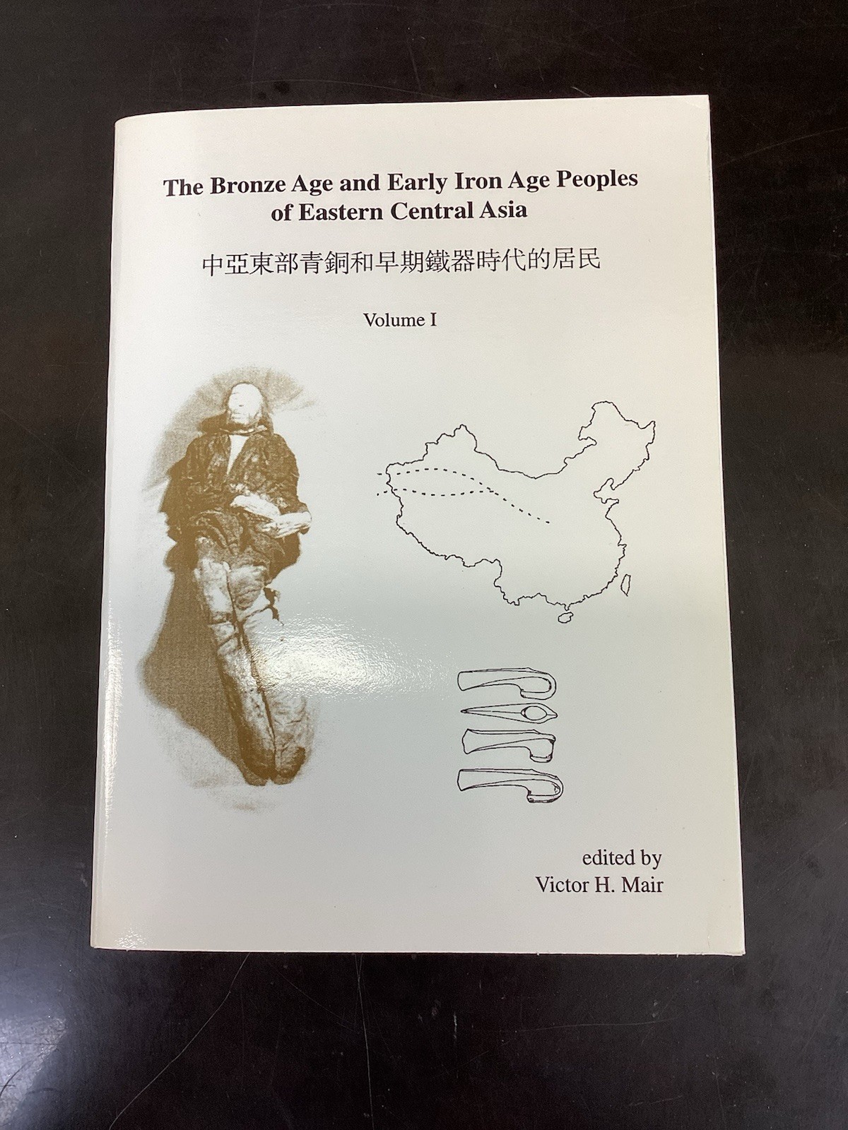 VERY RARE – Bronze Age and Early Iron Age Peoples by Mair, 2 Volume Set