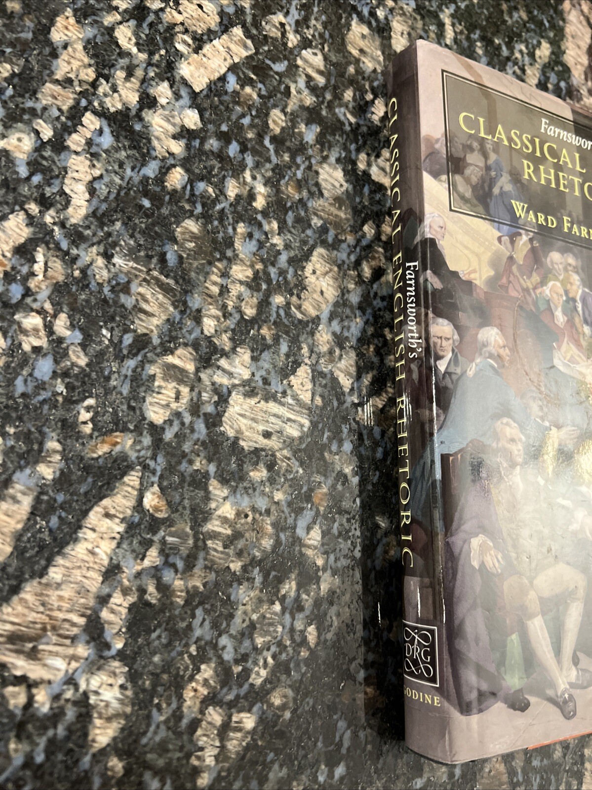 Farnsworth’s Classical English Rhetoric By Ward Farnsworth