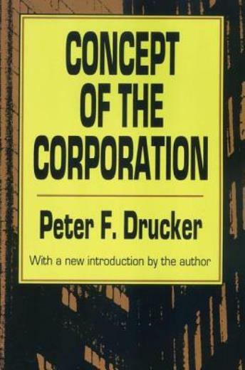 The Concept Of The Corporation