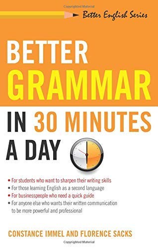 better-grammar-in-30-minutes-a-day, constance-immel 9781564142047 New+-