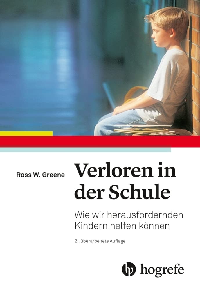 Ross W. Greene Verloren in der Schule: Wie wir herausfo (Paperback) (UK IMPORT)