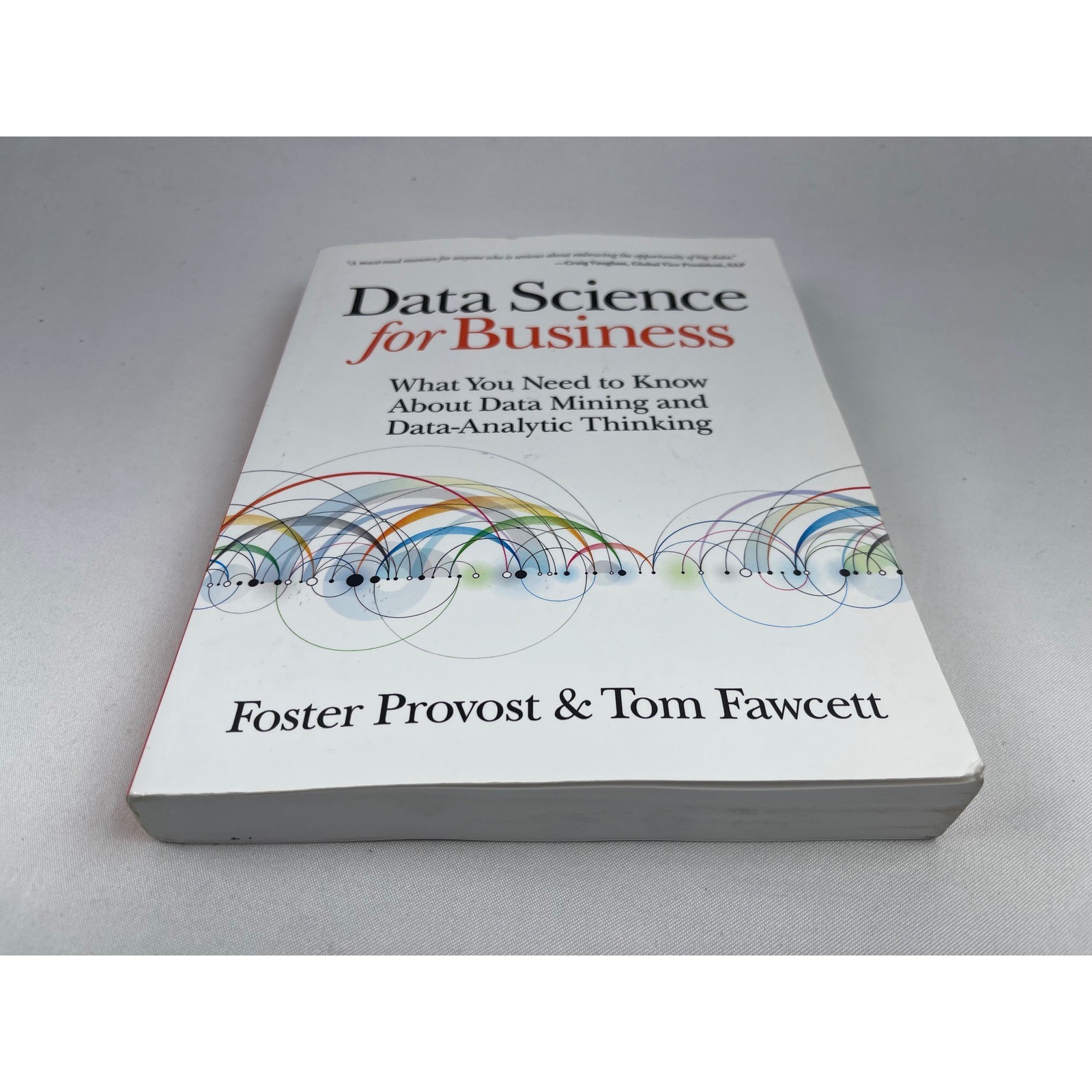 O’Reilly Data Science for Business Provost Fawcett Paperback First Edition