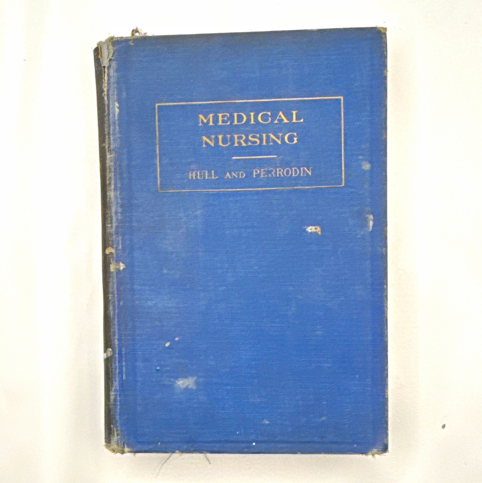Medical Nursing 4th Ed HC Illustrated Hull & Perrodin 1949 F.A. Davis