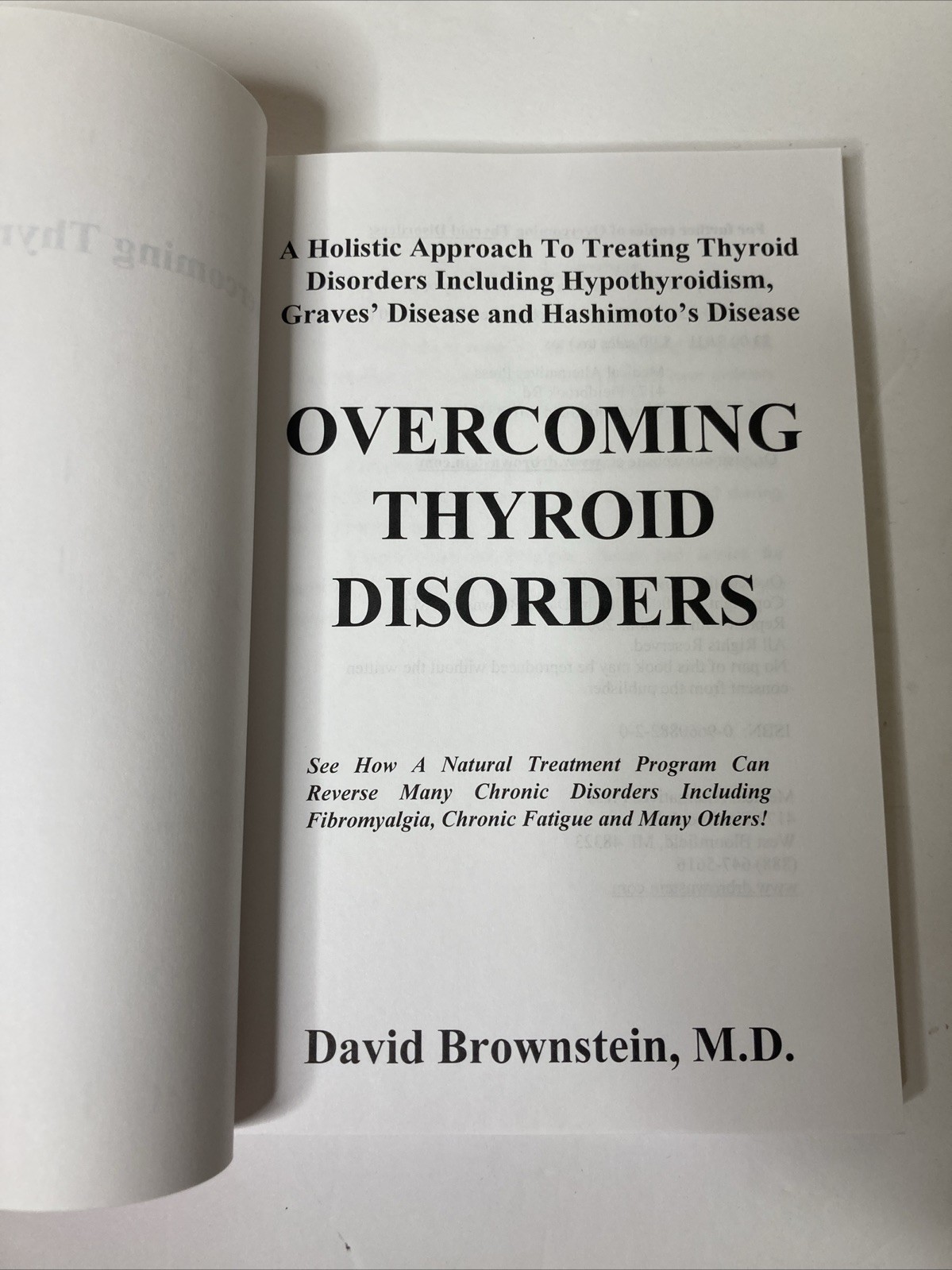 Overcoming Thyroid Disorders by David Brownstein M.D. (2002) Book