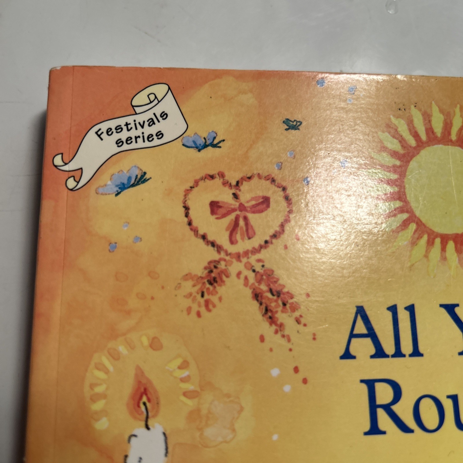 All Year Round: A Calendar of Celebrations Druitt Waldorf Homeschool Activities