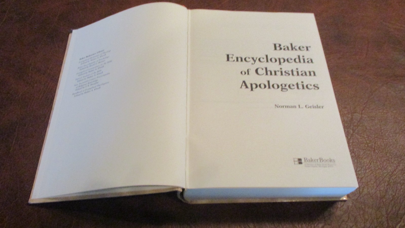 Baker Encyclopedia of Christian Apologetics (Baker Reference Library) by Geis…