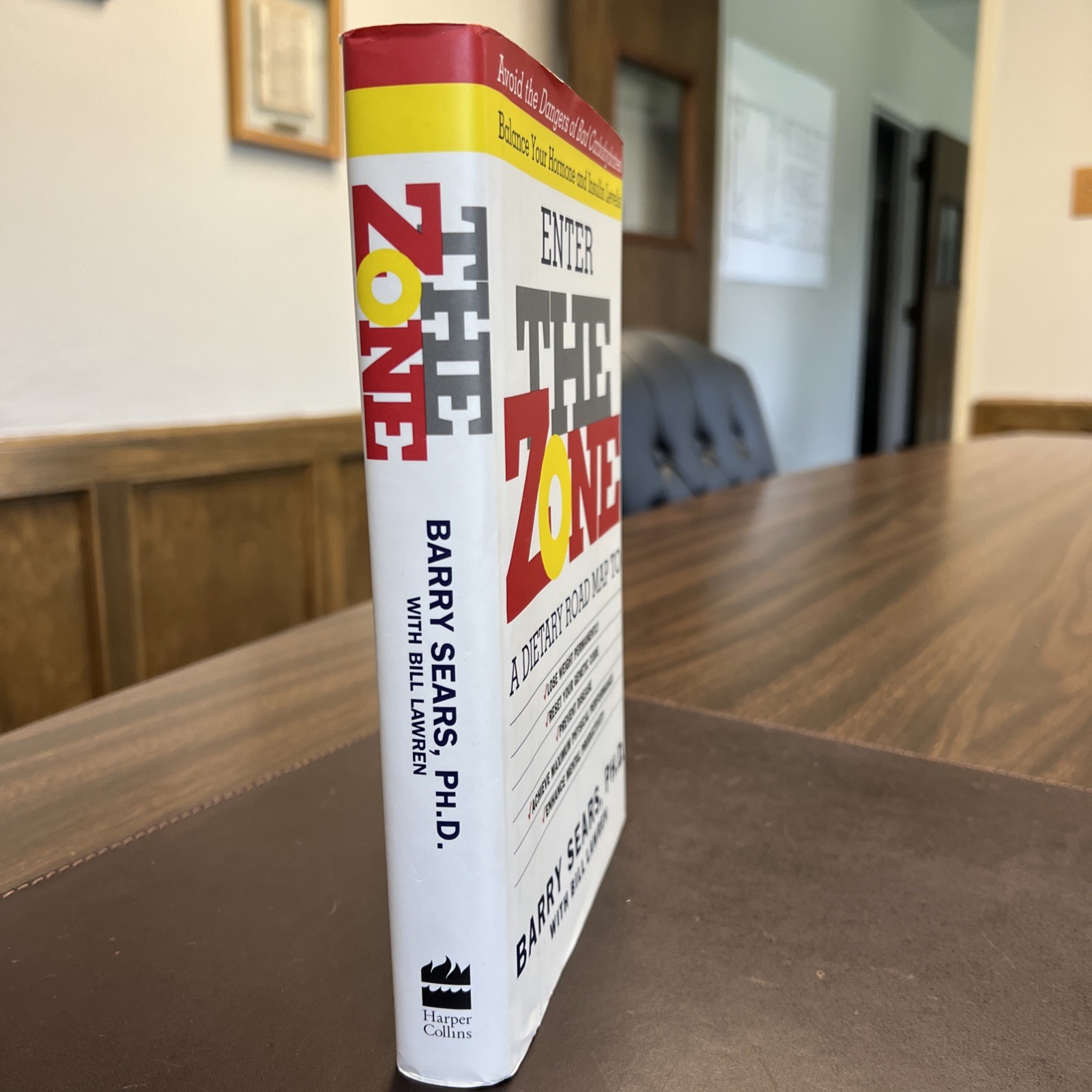 Enter The Zone: A Dietary Road map | Barry Sears PH.D. | HCDJ 1st Edition