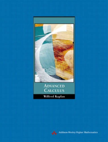 Advanced Calculus (5th Edition) – Paperback By Kaplan, Wilfred – ACCEPTABLE