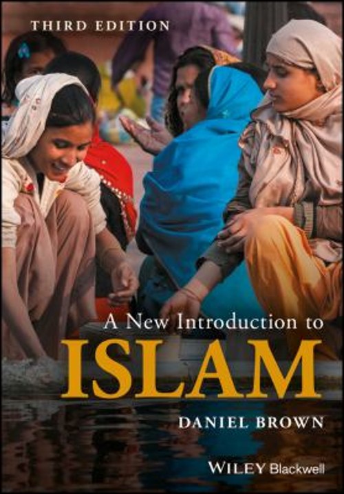 A New Introduction to Islam Paperback Daniel W. Brown