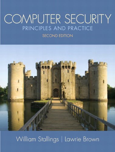 Stallings: Computer Security : Principles and Practice by William Stallings…