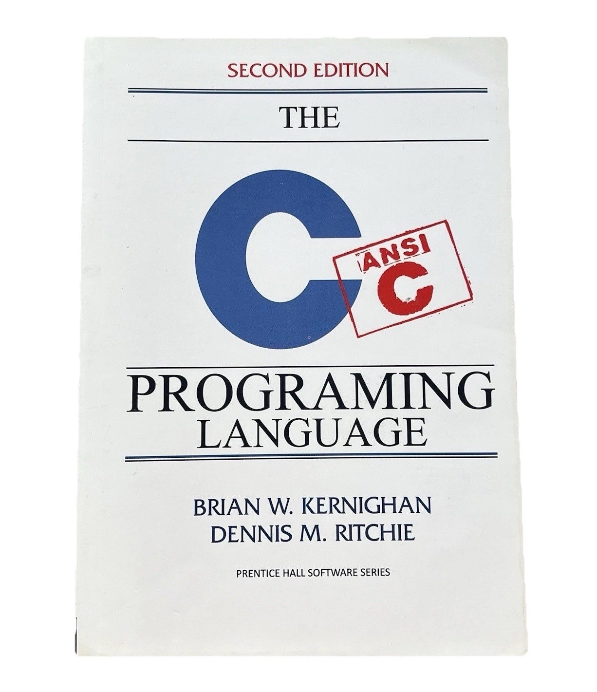The C Programming Language 2nd Ed Kernighan Ritchie Paperback Prentice 1988