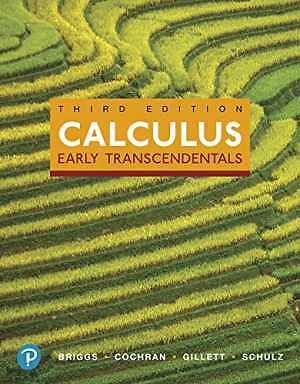 Calculus: Early Transcendentals – Hardcover, by Briggs William; Cochran – Good