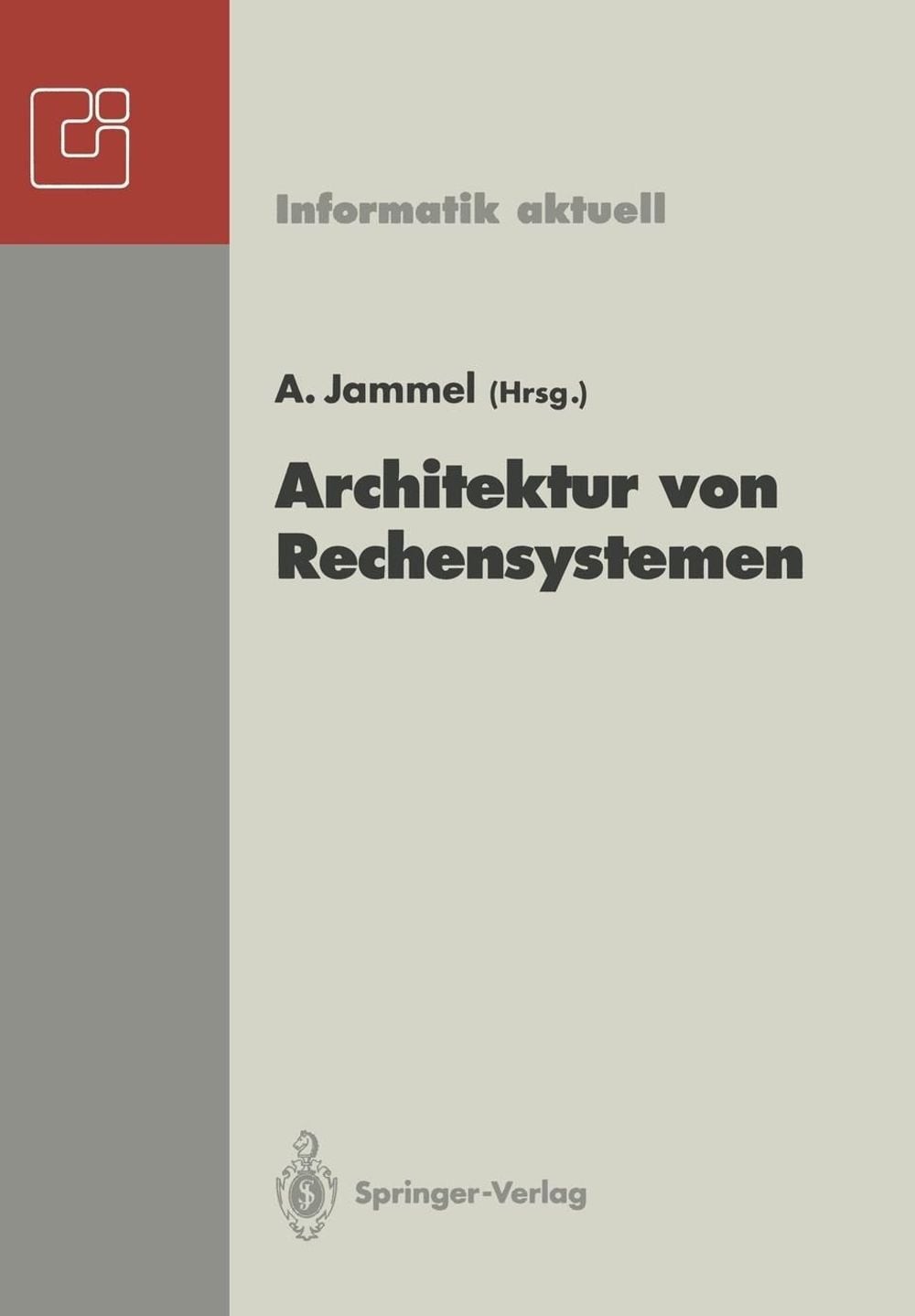 Architektur von Rechensystemen: 12. GI/ITG-Fachtagung, Kiel, 23.-25. M?rz 1992 b