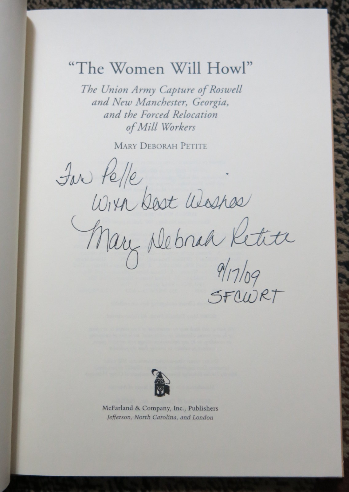 “The Women Will Howl”: The Union Army Capture of Roswell – Signed HB
