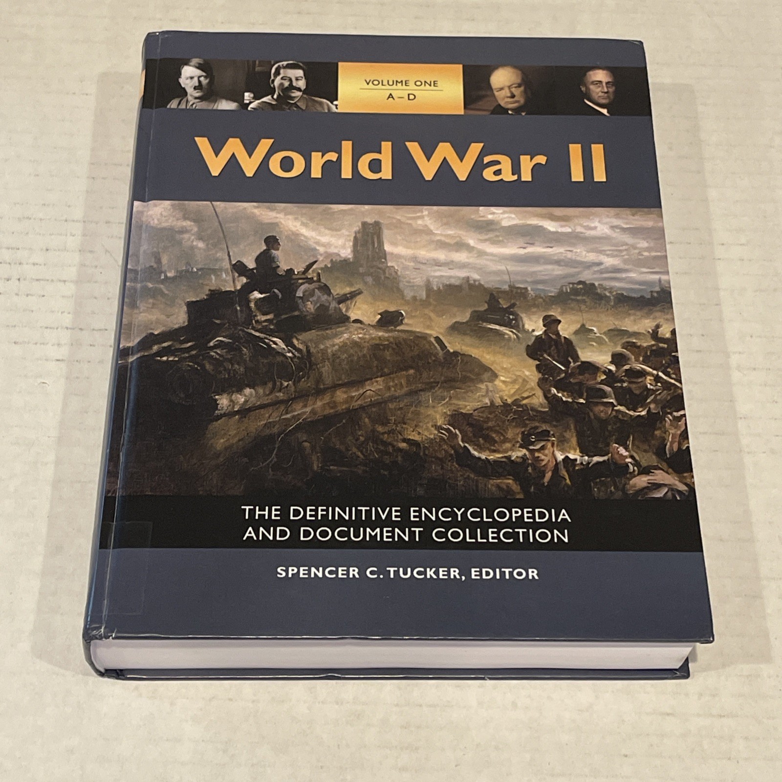World War II : The Definitive Encyclopedia and Document Collection 5 Volumes HC