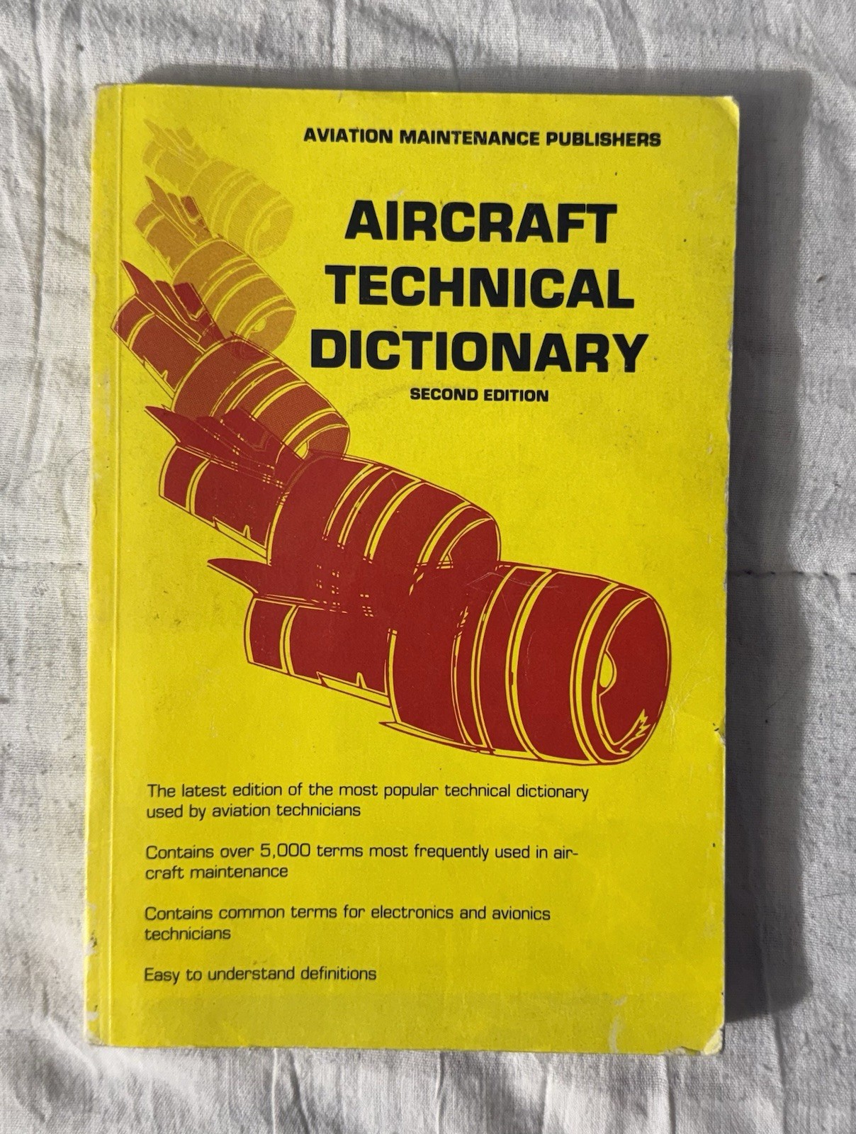 AIRCRAFT TECHNICAL DICTIONARY (AVIATION TRAINING COURSE By James Foye & Inc. Iap