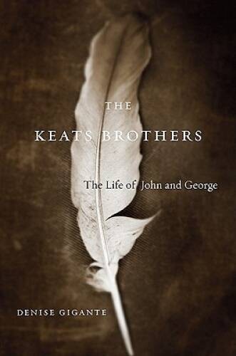 The Keats Brothers: The Life of John and George – Hardcover – GOOD