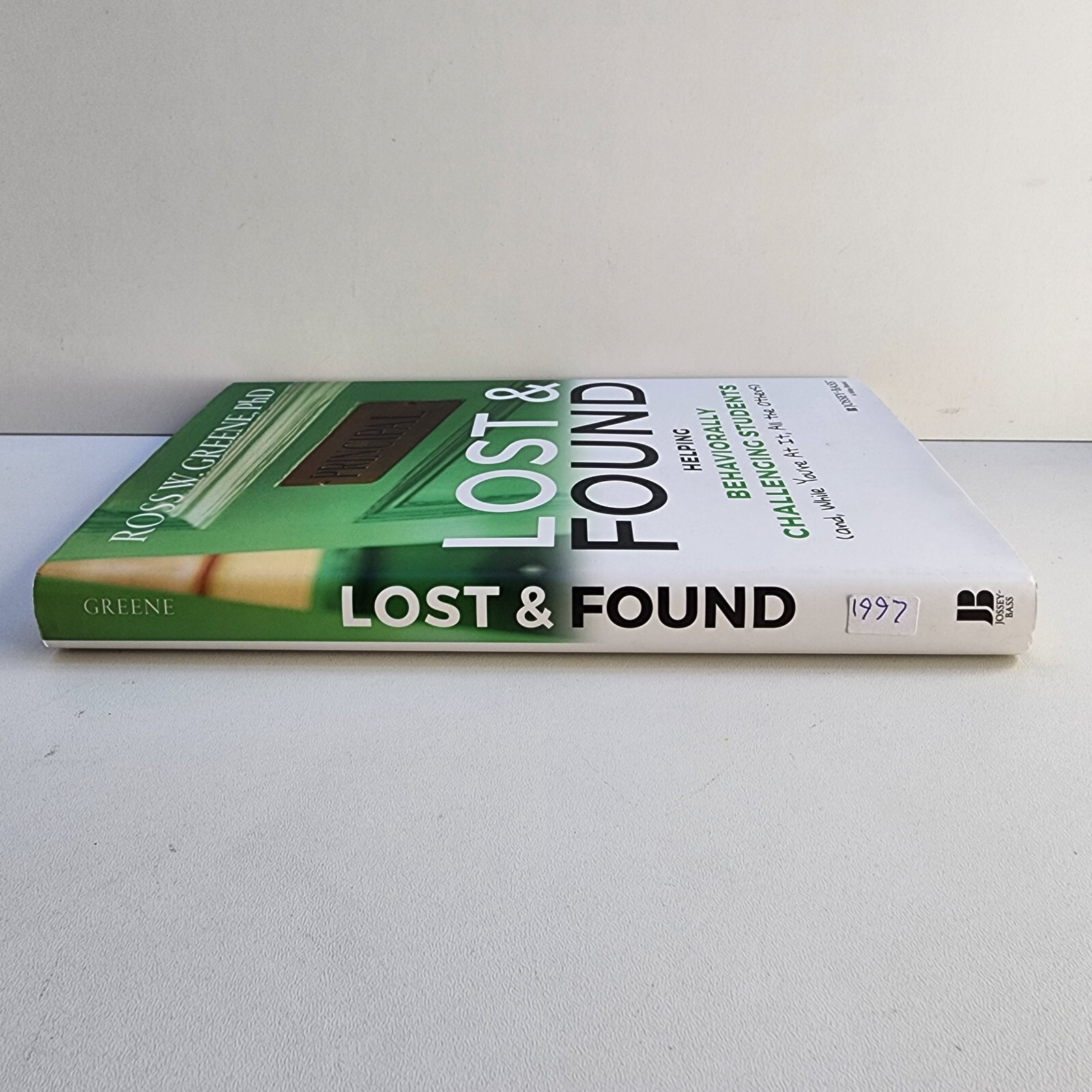 Lost and Found Ross W Greene Hardcover Very Good Condition