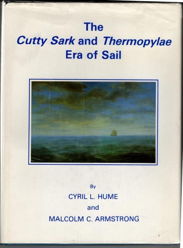 The Cutty Sark and Thermopylae Era of Sail