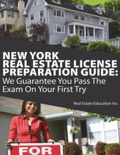 New York Real Estate License Preparation Guide: W- paperback, Inc, 9781723024948