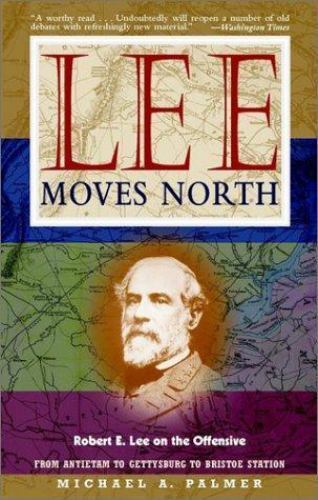 Lee Moves North P A. Palmer, Michael paperback Used – Like New