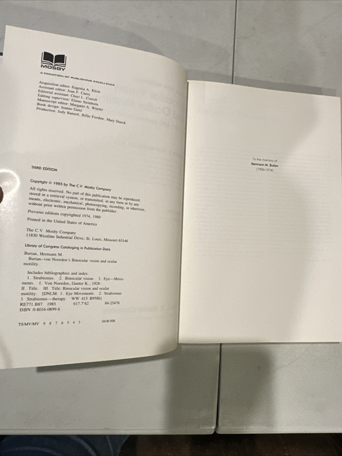 Binocular Vision And Ocular Motility. Von Noorden. 1985. Ophthalmology