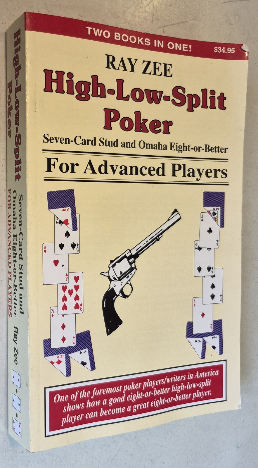 High Low Split Poker for Advanced Players: Seven Card Stud and Omaha Eight or ..