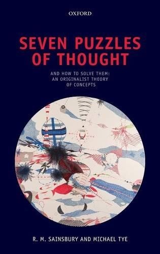 Seven Puzzles of Thought by R. M. Sainsbury, Michael Tye – 9780199695317