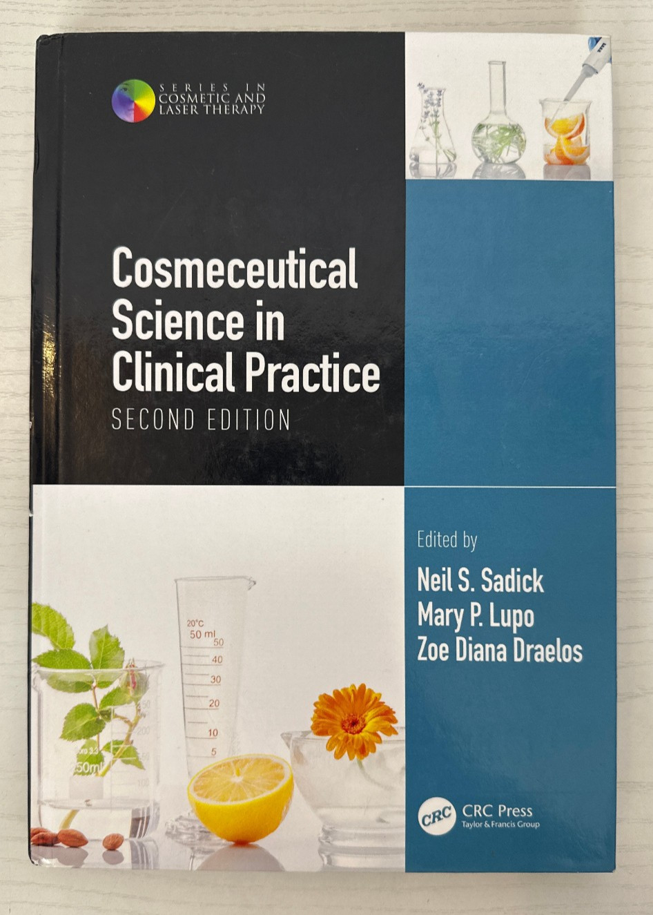 Cosmeceutical Science in Clinical Practice (2nd Edition) Hardcover Good Cond.
